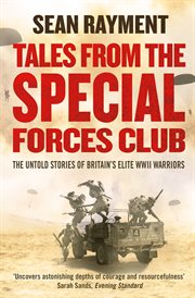 Tales from the Special Forces Club. Chapter 4, The best navigator in the western desert cover image