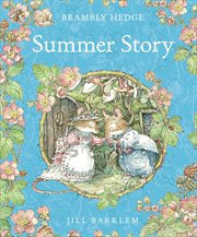 Summer Story : Brambly Hedge cover image