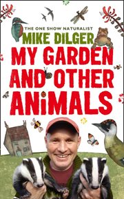My garden and other animals cover image