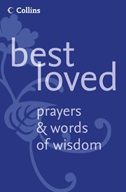 Best loved prayers and words of wisdom cover image