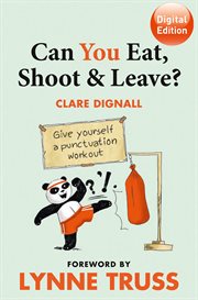 Can you eat, shoot & leave? cover image