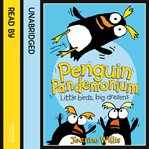 Penguin Pandemonium : Awesome Animals cover image
