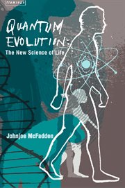 Quantum evolution : life in the multiverse cover image