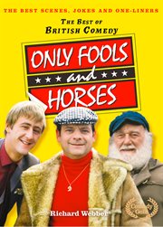 Only fools and horses : Best of British Comedy cover image