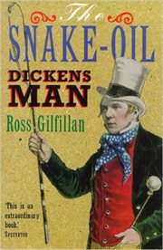 The snake-oil Dickens man cover image