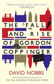 The fall and rise of gordon coppinger cover image