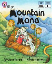 Mountain mona : band 09/gold (collins big cat) cover image