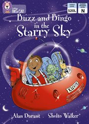 Buzz and bingo in the starry sky : band 10/white (collins big cat) cover image