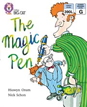 The magic pen : band 05/green (collins big cat) cover image
