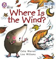 Where is the wind? : band 02b/red b (collins big cat) cover image