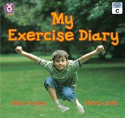 My exercise diary : band 02b/red b (collins big cat) cover image