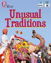 Unusual traditions : band 08/purple (collins big cat) cover image