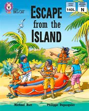 Escape from the island : band 9/ gold (collins big cat) cover image