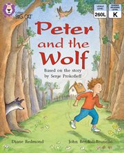 Peter and the wolf : band 09/gold (collins big cat) cover image