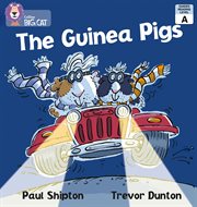 The guinea pigs : band 01a/pink a (collins big cat) cover image