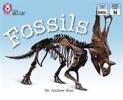 Fossils : band 10/ white (collins big cat) cover image