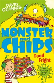 Food Fright : Monster and Chips cover image