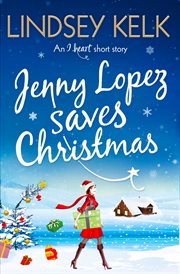 Jenny Lopez saves Christmas cover image