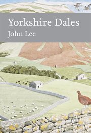Yorkshire Dales : Collins New Naturalist Library cover image