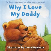 Why I Love My Daddy cover image