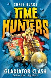 Gladiator clash : Time Hunters cover image