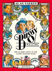 Bugsy Malone : Graphic Novel cover image
