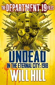 Undead in the eternal city, 1918 cover image