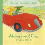 Melrose and Croc find a smile cover image