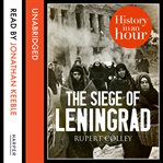 The siege of Leningrad cover image