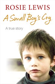 A Small Boy's Cry cover image