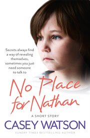 No Place for Nathan: A True Short Story : A True Short Story cover image