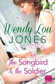 The songbird and the soldier cover image