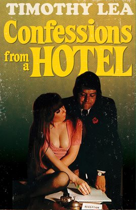 Cover image for Confessions from a Hotel
