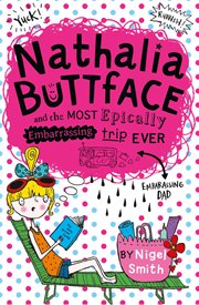 Nathalia Buttface and the most epically embarrassing trip ever cover image