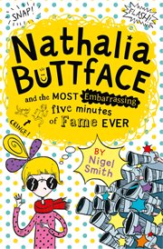 Nathalia Buttface and the most embarrassing five minutes of fame Ever cover image