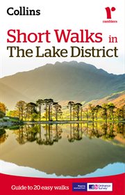 Short walks in the Lake District : guide to 20 easy walk cover image