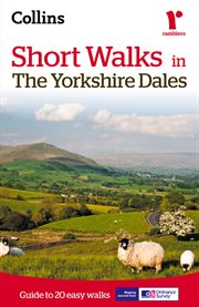 Short walks in the Yorkshire Dales : guide to 20 easy walks cover image