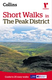 Short walks in the Peak District : guide to 20 easy walks cover image