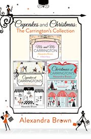 Cupcakes and Christmas : the Carrington's collection cover image