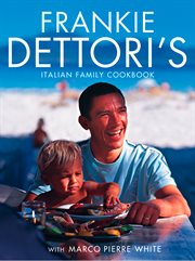 Frankie Dettori's Italian family cookbook cover image