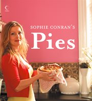Sophie Conran's pies cover image