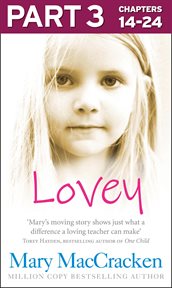 Lovey: part 3 of 3 : Part 3 of 3 cover image