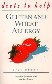 Diets to help gluten and wheat allergy cover image