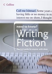 Writing fiction : collins need to know? cover image