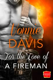 For the love of a fireman cover image