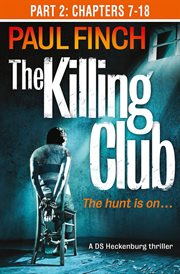 The killing club. Part 2, Chapter 7-18 cover image