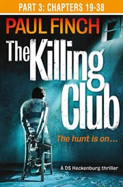 The killing club. Part 3, Chapter 19-38 cover image