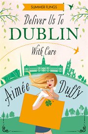 Deliver to Dublin...With Care cover image