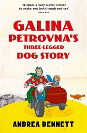 Galina Petrovna's three-legged dog story cover image