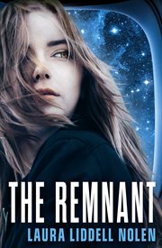 The Remnant : the Ark Trilogy, Book 2 cover image